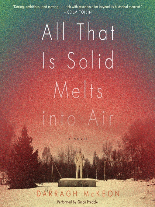 Title details for All That Is Solid Melts into Air by Darragh McKeon - Wait list